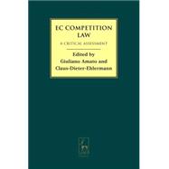 EC Competition Law A Critical Assessment