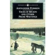 Tales of Belkin and Other Prose Writings