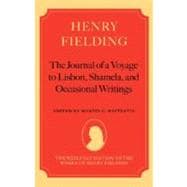 Henry Fielding--'The Journal of a Voyage to Lisbon', 'Shamela', and Occasional Writings