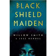 Black Shield Maiden