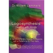 Logosynthesis - Healing With Words