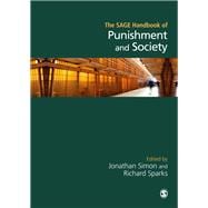 The Sage Handbook of Punishment and Society