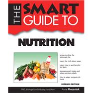 The Smart Guide to Nutrition