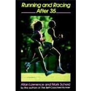 Running and Racing After 35