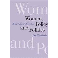 Women, Policy and Politics : The Construction of Policy Problems