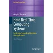 Hard Real-Time Computing Systems