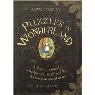 Lewis Carroll's Puzzles in Wonderland