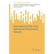 Geometry of the Unit Sphere in Polynomial Spaces