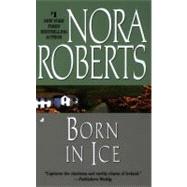 Born in Ice The Born In Trilogy #2