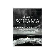 History of Britain Vol. I : At the Edge of the World? 3000 BC-AD 1603