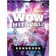 Wow Hits 2012 Songbook