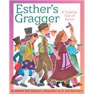 Esther’s Gragger