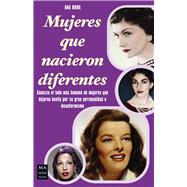 Mujeres que nacieron diferentes