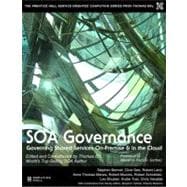 SOA Governance Governing Shared Services On-Premise and in the Cloud