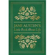 Jane Austen's Little Book About Life