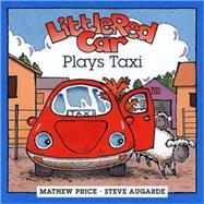 Little Red Car Plays Taxi