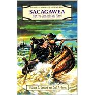 Sacagawea : Native American Hero