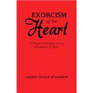 Exorcism of the Heart