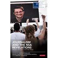 Journalism and the Nsa Revelations