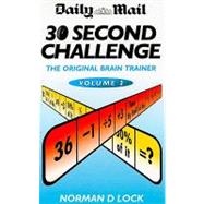 Daily Mail 30 Second Challenge The Original Brain Trainer Volume 2