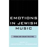 Emotions in Jewish Music Personal and Scholarly Reflections
