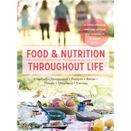 Food and Nutrition Throughout Life A Comprehensive Overview of Food and Nutrition in All Stages of Life
