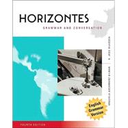 Horizontes, Grammar and Conversation , English Grammar Version, 4th Edition