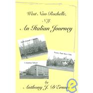 West New Rochelle, N.Y.: An Italian Journey