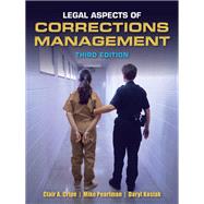 Legal Aspects of Corrections Management