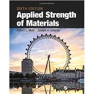 Applied Strength of Materials, Sixth Edition