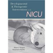 Developmental and Therapeutic Interventions in the Nicu
