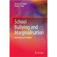 School Bullying and Marginalisation