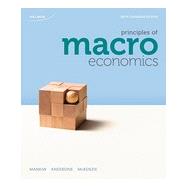 Principles of Macroeconomics, 6th Edition
