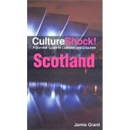 Culture Shock! Scotland