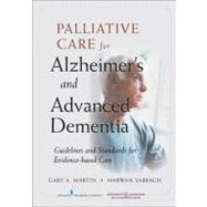 Palliative Care for Advanced Alzheimer's and Dementia