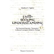 Faith Seeking Understanding: The Functional Specialty, 
