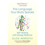 The Language Your Body Speaks