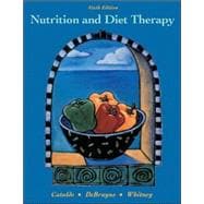 Nutrition and Diet Therapy (with InfoTrac, Dietary Guidelines for Americans, and Online Study Guide Pin Code)