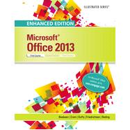 Enhanced Microsoft® Office 2013: Illustrated Introductory, First Course, 1st Edition