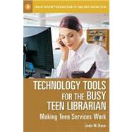 Technology Tools for the Busy Librarian