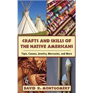Crafts & Skills Of Native Amer Pa
