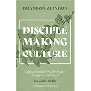 Kindle Book: Disciple-Making Culture (B087WRL6C6)