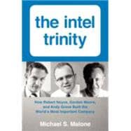The Intel Trinity