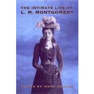The Intimate Life Of L.m. Montgomery