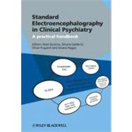 Standard Electroencephalography in Clinical Psychiatry : A Practical Handbook