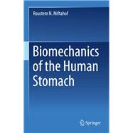 Biomechanics of the Human Stomach