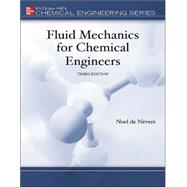 Fluid Mechanics for Chemical Engineers with Engineering Subscription Card
