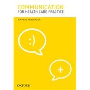 Communication for Health Care Practice