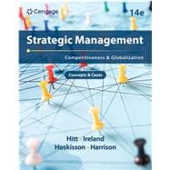 Strategic Management: Concepts and Cases Competitiveness and Globalization, 14th Edition