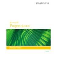 New Perspectives on Microsoft Project 2010 Introductory